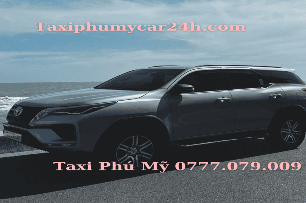 Taxi Phú Mỹ Đi Vũng Tàu 7 Chỗ