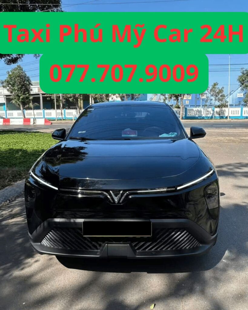 Taxi Phú Mỹ Car 24H Giá Rẻ